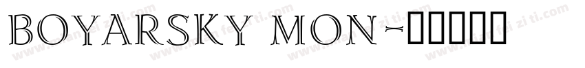 boyarsky Mon字体转换